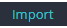1. Open Import Project