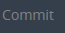 2. Commit Model