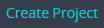 5. Create Project