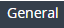 2. Open General TAB