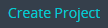5. Create Project