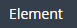 1. Open subTAB Element