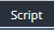 2. Select Value Script