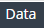 1. Open TAB "Data"
