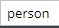 2. Search "person"