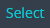 2. Click Button "Select"