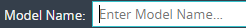 1. Enter Model Name