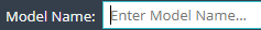 1. Enter Model Name
