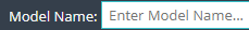 1. Enter Model Name
