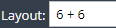 2. Enter "Layout"