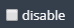 9. Disable user