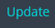 7. Update 
Environment
