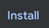 1. Click Button Install