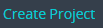 4. Create new project