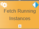 1. Process Connector
Fetch Running Instances
