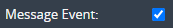 5. Select Message Event