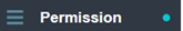 1. Select "Permission"