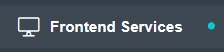 1. Select "Frontend Services"