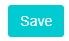 2. Click "Save"