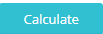 1. Click Calculate