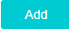 2. Click button "Add"