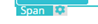 1. Click Button "Span"