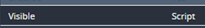 2. Select "Visible" and State "Script"