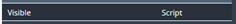 2. Select "Visible" and State "Script"
