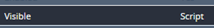 2. Select "Visible" and State "Script"