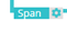 1. Select Button "Span"