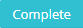 1. Complete